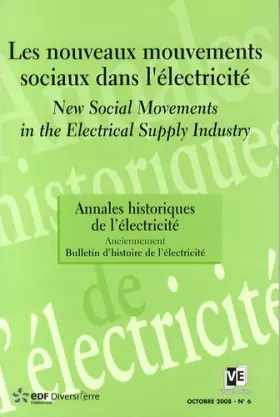 Couverture du produit · annales historiques de l'electricite 2008 n°6 les nouveaux mouvements sociaux