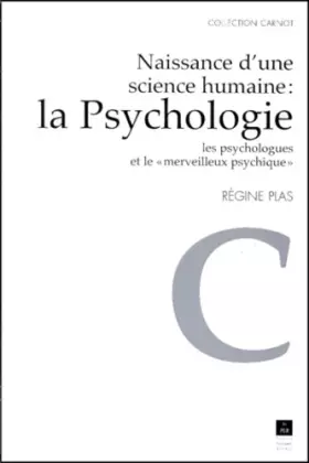 Couverture du produit · Naissance d'une science humaine : la psychologie