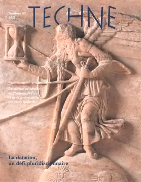 Couverture du produit · Techne, n 52, 2021. la datation : un defi pluridisciplinaire