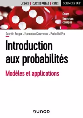 Couverture du produit · Introduction aux probabilités - Modèles et applications : mathématiques, physique, informatique, sci