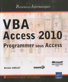 Couverture du produit · VBA Access 2010 - Programmer sous Access