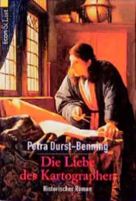 Couverture du produit · Die Liebe des Kartographen (ETB - Econ & List Taschenbuch) - Durst-Benning, Petra