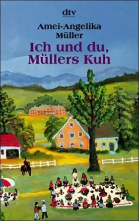 Couverture du produit · Ich und du, Müllers Kuh.