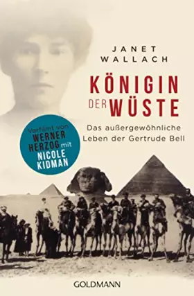 Couverture du produit · Königin der Wüste: Das außergewöhnliche Leben der Gertrude Bell
