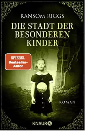Couverture du produit · Die Stadt der besonderen Kinder