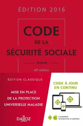Couverture du produit · Code de la sécurité sociale 2016 - 40e éd.