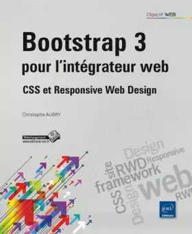 Couverture du produit · Bootstrap 3 pour l'intégrateur web - CSS et Responsive Web Design
