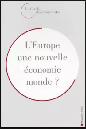 Couverture du produit · L'Europe : Une nouvelle économie monde