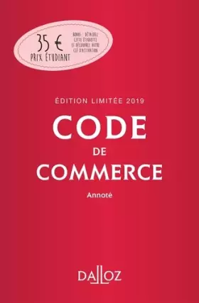 Couverture du produit · Code de commerce 2019 annoté. Édition limitée - 114e éd.