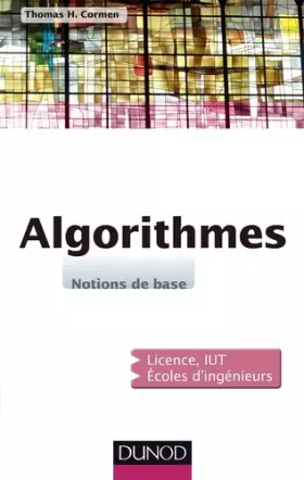 Couverture du produit · Algorithmes - Notions de base: Notions de base