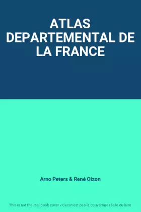Couverture du produit · ATLAS DEPARTEMENTAL DE LA FRANCE