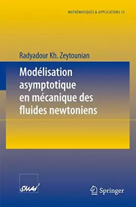 Couverture du produit · Modélisation asymptotique en mécanique des fluides newtoniens