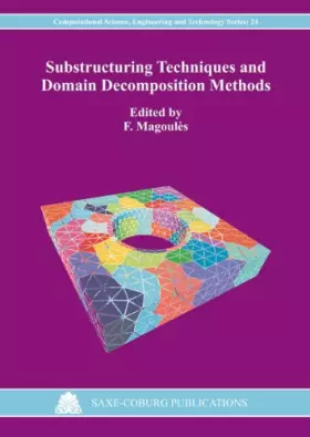 Couverture du produit · Substructuring Techniques and Domain Decomposition Methods