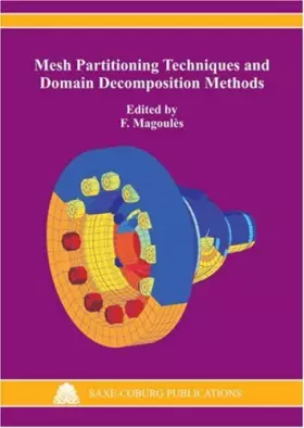 Couverture du produit · Mesh Partitioning Techniques and Domain Decomposition Methods