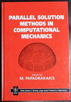 Couverture du produit · Parallel Solution Methods in Computational Mechanics