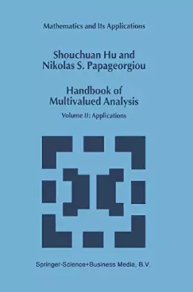 Couverture du produit · Handbook of Multivalued Analysis: Volume II: Applications
