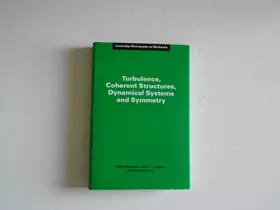Couverture du produit · Turbulence, Coherent Structures, Dynamical Systems and Symmetry