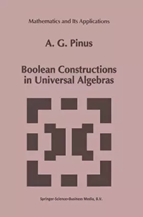 Couverture du produit · Boolean Constructions in Universal Algebras
