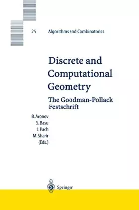 Couverture du produit · Discrete and Computational Geometry: The Goodman-Pollack Festschrift