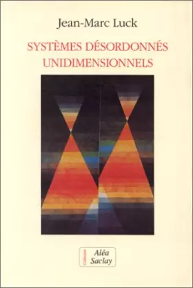 Couverture du produit · Systèmes désordonnés unidimensionnels
