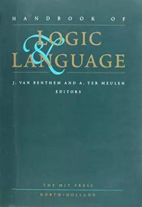 Couverture du produit · Handbook of Logic and Language (Mit Press)