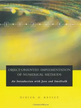 Couverture du produit · Object-Oriented Implementation of Numerical Methods: An Introduction With Java and Smalltalk