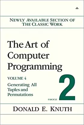 Couverture du produit · The Art of Computer Programming, Volume 4, Fascicle 2: Generating All Tuples and Permutations
