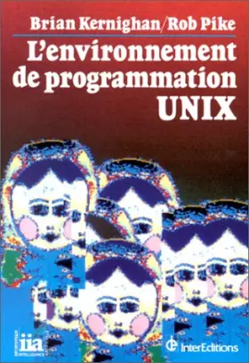 Couverture du produit · L'Environnement de programmation UNIX