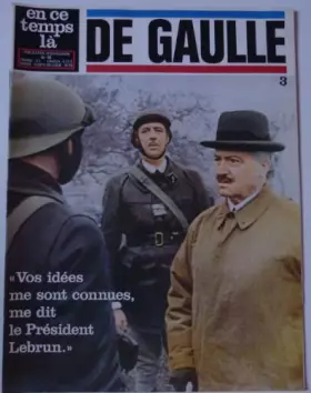 Couverture du produit · En ce temps là De Gaulle N° 99 3