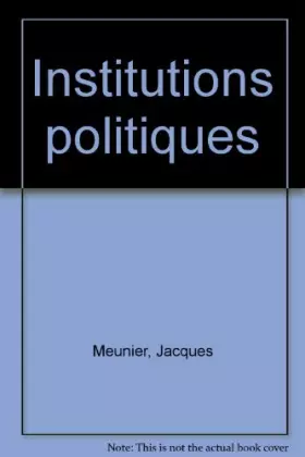 Couverture du produit · INSTITUTIONS POLITIQUES ET DROIT CONSTITUTIONNEL. 2ème édition