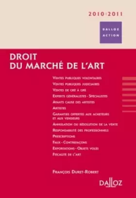 Couverture du produit · Droit du marché de l'art 2010/2011 - 4e éd.: Dalloz Action
