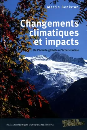 Couverture du produit · Changements climatiques et impacts : De l'échelle globale à l'échelle locale