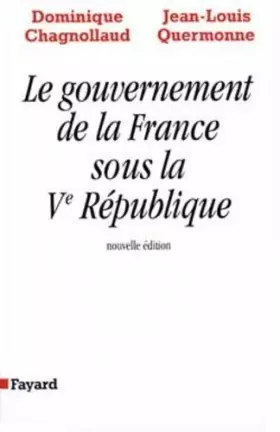 Couverture du produit · Le Gouvernement de la France sous la Ve République