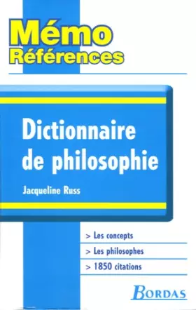 Couverture du produit · Mémo Références &x2022 Jacqueline Russ &x2022 Dictionnaire de Philosophie