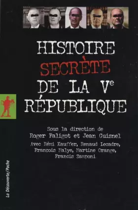 Couverture du produit · Histoire secrète de la Ve République