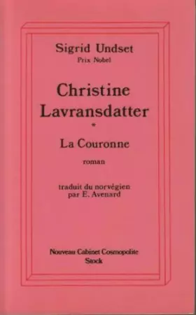 Couverture du produit · Christine Lavransdatter Tome 1 : La couronne