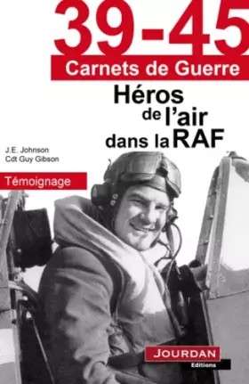 Couverture du produit · 39-45 carnets de guerre : Héros de l'air dans la RAF