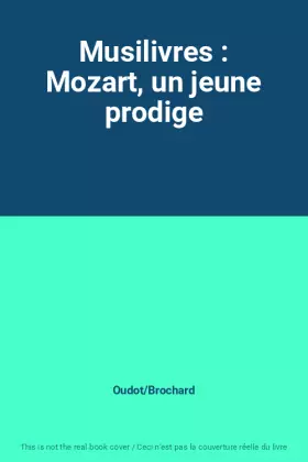 Couverture du produit · Musilivres : Mozart, un jeune prodige