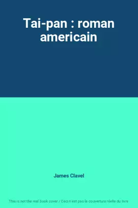 Couverture du produit · Tai-pan : roman americain