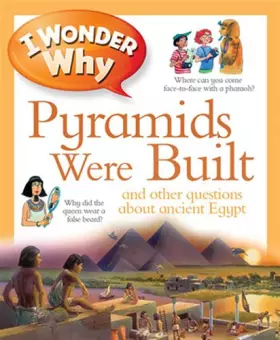 Couverture du produit · I Wonder Why Pyramids Were Built