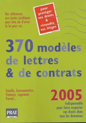 Couverture du produit · 370 modèles de lettres et de contrats 2005