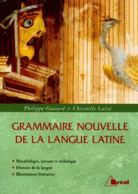 Couverture du produit · Grammaire nouvelle de la langue latine