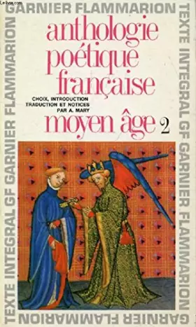 Couverture du produit · Anthologie poetique francaise, moyen age, 2