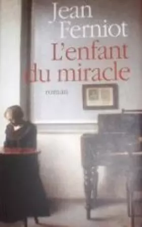 Couverture du produit · L'enfant du miracle