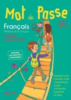 Couverture du produit · Mot de Passe Français CE1 - Cahier élève - Ed. 2016