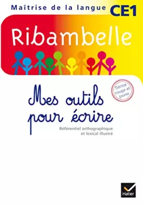 Couverture du produit · Ribambelle CE1 2010 série Rouge, Mes outils pour écrire NON VENDU SEUL Compose le 9344979