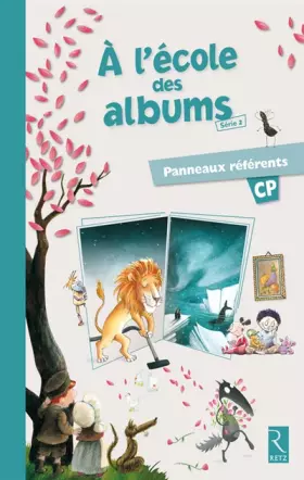 Couverture du produit · A l'école des albums CP Série 2: Panneaux référents