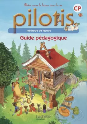 Couverture du produit · Lecture CP - Collection Pilotis - Guide pédagogique - Edition 2013