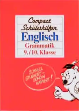 Couverture du produit · Compact Schülerhilfen, Englisch, Grammatik, 9./10. Klasse