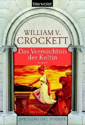 Couverture du produit · Das Vermächtnis der Keltin